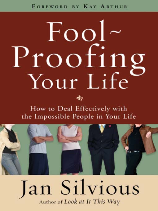 Title details for Foolproofing Your Life by Jan Silvious - Wait list